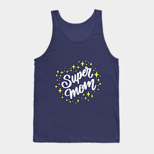 Super Mom Tank Top